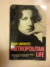 Metropolitan Life - Fran Lebowitz