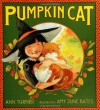 Pumpkin Cat - Ann Turner, Amy June Bates, Amy Bates