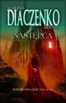 Następca - Marina Diaczenko, Siergiej Diaczenko