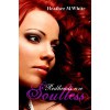 Redheads are Soulless - Heather M. White