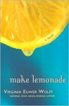 Make Lemonade (Make Lemonade Trilogy #1)