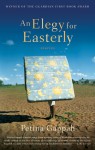 An Elegy for Easterly: Stories - Petina Gappah