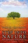 Step into Nature: Nurturing Imagination and Spirit in Everyday Life - Patrice Vecchione