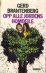 Opp alle jordens homofile - Gerd Brantenberg