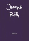 Hiob Powieść o człowieku prostym - Jerzy Pilch, Józef Wittlin, Joseph Roth