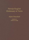 Navajo/English Dictionary of Verbs - Alyse Neundorf, Robert W. Young