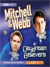 Mitchell & Webb In Daydream Believers - Robert Webb, David Mitchell