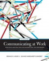 Communicating at Work: Principles and Practices for Business and Professions - Ronald Adler, Jeanne Marquardt Elmhorst