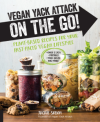 Vegan Bowl Attack!: More than 100 One-Dish Meals Packed with Plant-Based Power - Jackie Sobon