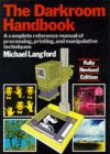 The Darkroom Handbook - Michael Langford