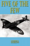 Five of the Few - Steve Darlow