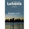 Boston Noir - Dennis Lehane, Russ Aborn, Patricia Powell, Dana Cameron