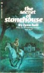 The Secret of Stonehouse - Lynn Hall