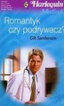 Romantyk czy podrywacz? - Gill Sanderson