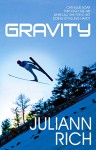 Gravity - Juliann Rich