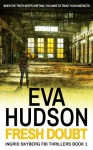 Fresh Doubt - Eva Hudson