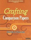 Crafting Comparison Papers - Marcia S. Freeman