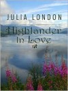 Highlander in Love - Julia London