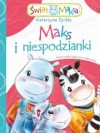 Maks i niespodzianki - Katarzyna Zychla