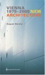 New Architecture 1975 - 2005 - August Sarnitz