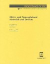 Micro- And Nano-Photonic Materials and Devices - Joseph W. Perry, Axel Scherer