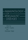 Immunology of Rheumatic Diseases - Sudhir Gupta