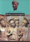 L'Homme et son Histoire : Rome et son Empire (tome 3) - Elisabetta Bovo