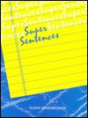 Super Sentences -OS - Susan Winebrenner