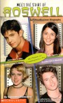 Meet The Stars Of Roswell - Monica Rizzo, Monica Rizzo