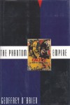 The Phantom Empire - Geoffrey O'Brien