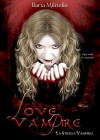 Love Vampire (Vol 3): La Strega Vampiro - Ilaria Militello, Consuelo Baviera