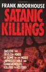 Satanic Killings - Frank Moorhouse