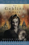 The Goblin's Curse: The Scions of Shadow Trilogy, Book 3 (The Faire Folk Saga) - Gillian Summers