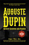 Auguste Dupin (Detektif Eksentrik dari Prancis) - Edgar Allan Poe, Istiani Prajoko