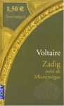 Zadig suivi de Micromégas - Voltaire