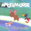 Angelmouse: Lost Thingamajig - Rodney Peppé