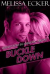 Buckle Down - Melissa Ecker