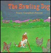 The Howling Dog - Tracey Campbell Pearson