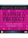 Manage a project: How to lead effectively - Andy Bruce