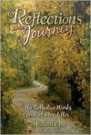 Reflections on a Journey: The Collective Works of a Poet Storyteller - Michael Ryan