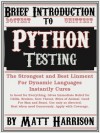 Brief Introduction to Python Testing - Matt Harrison