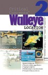 Walleye Location: Finding Walleyes in Lakes, Rivers, and Reservoirs: Expert Advice from North America's Leading Authority on Freshwater Fishing - Doug Stange