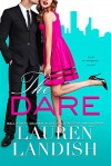 The Dare - Lauren Landish