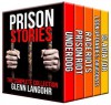 The Best Prison Stories of True Crime: The Complete Collection ( 5 in 1 ) - Glenn T. Langohr, Judicious Revisions, lockdownpublishing.com TM