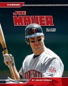 Joe Mauer: All-Star Catcher - Brian Howell