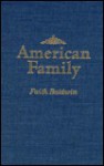 American Family - Faith Baldwin