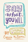 Say What You Will - Cammie McGovern