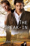 The Break-in - Aidee Ladnier