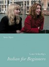 Lone Scherfig's Italian for Beginners - Mette Hjort