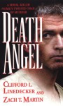 Death Angel - Clifford L. Linedecker, Zach T. Martin, Zach Martin